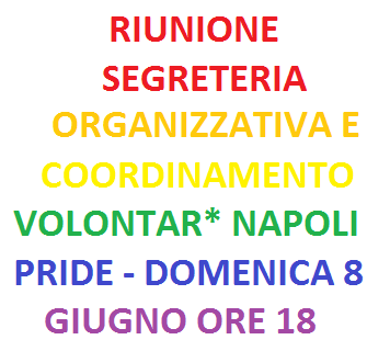 Riunione segreteria organizzativa e coordinamento volontar* – 8 Giugno