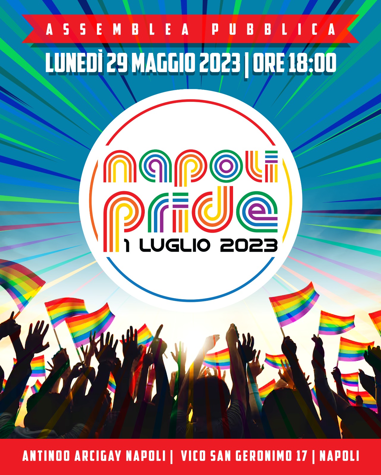 LUNEDÌ 29 MAGGIO ORE 18:00 ASSEMBLEA CITTADINA PER IL NAPOLI PRIDE 2023