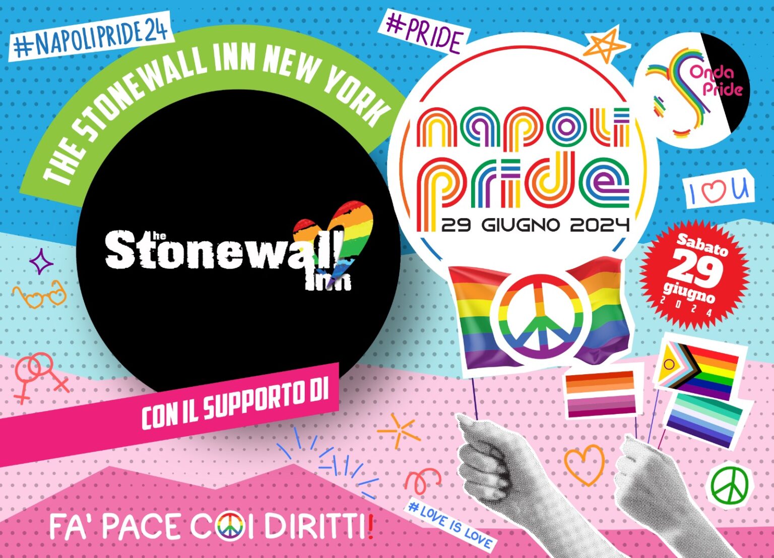 IL NAPOLI PRIDE INCASSA IL SUPPORTO UFFICIALE DELLO STONEWALL INN DI NYC. PER AIRBNB I MILLENNIAL E GEN Z SCELGONO NAPOLI PER CELEBRARE L’ORGOGLIO ARCOBALENO